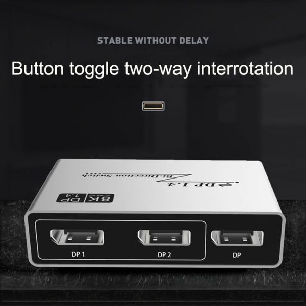 8K 60HZ 1.4V 2 In 1 Out DP Bidirectional Switcher (Grey) - Image 3