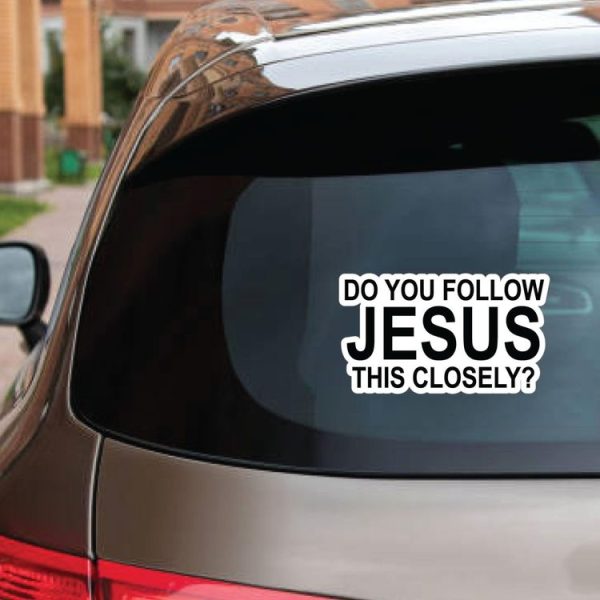 10pcs Do You Follow Jesus This Closely Funny English Bumper Sticker for Cars (Adhesive Sticker) - Image 3